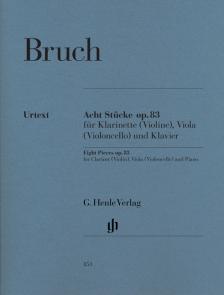 BRUCH - ACHT STÜCKE OP.83 FÜR KLARINETTE (VIOLINE), VIOLA (VIOLONCELLO) UND KLAVIER URTEXT (OPPERMANN)