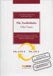 Gadó Gábor Dr., Németh Anita, Sáriné dr. Simkó Ágnes - Ptk. Fordítókulcs - Oda-Vissza [antikvár]