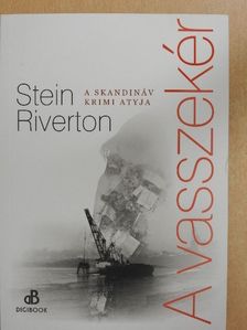 Stein Riverton - A vasszekér [antikvár]
