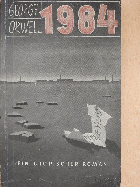 George Orwell - Neunzehnhundertvierundachtzig [antikvár]