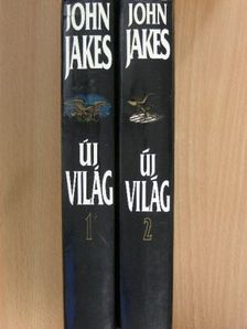 John Jakes - Új világ 1-2. [antikvár]