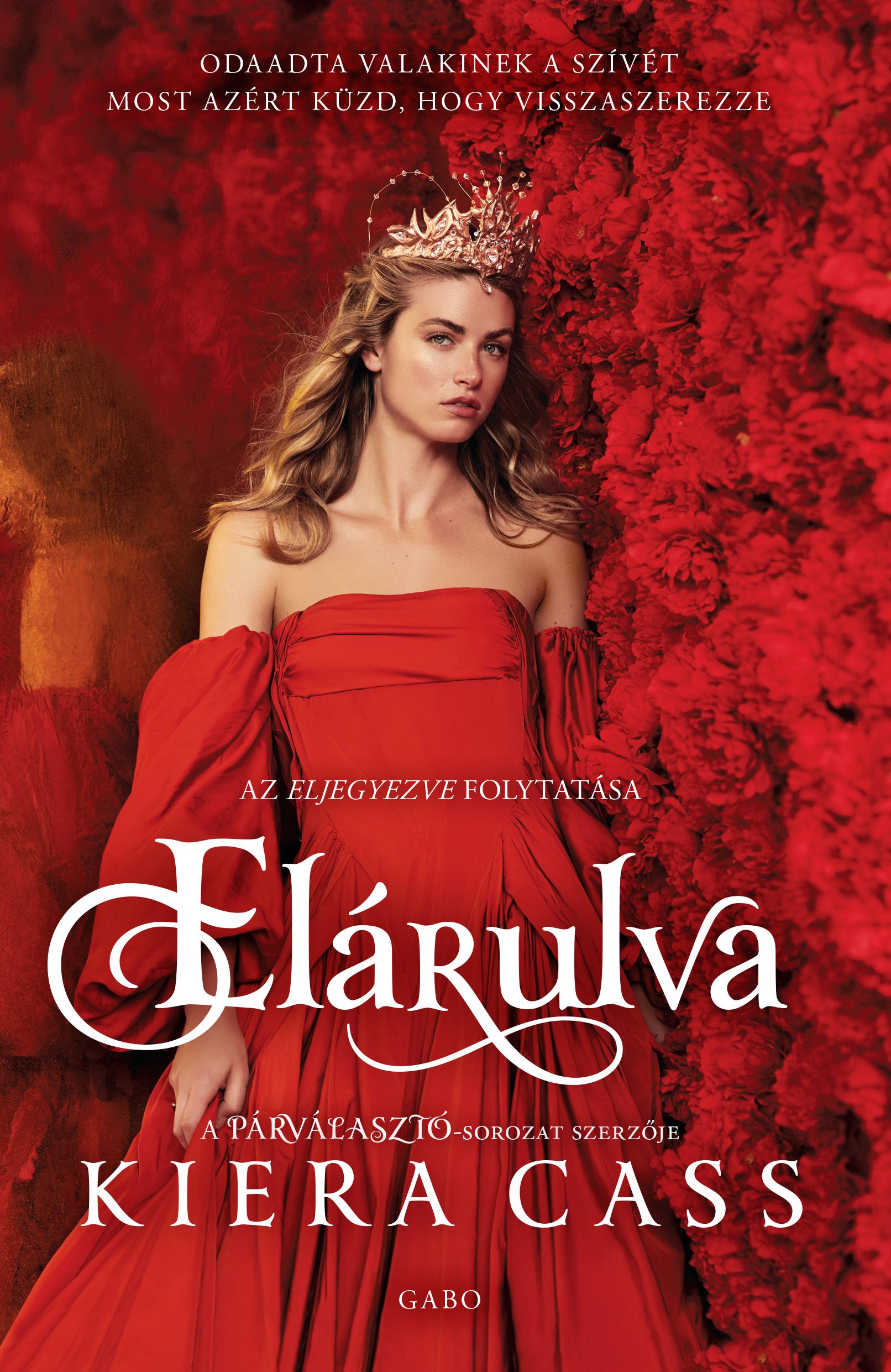 Kiera Cass - Elárulva [eKönyv: epub, mobi]