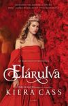 Kiera Cass - Elárulva [eKönyv: epub, mobi]