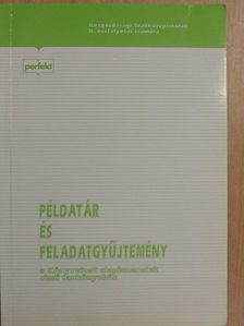 Tomcsányi Erzsébet - Példatár és feladatgyűjtemény a Könyvviteli alapismeretek című tankönyvhöz [antikvár]
