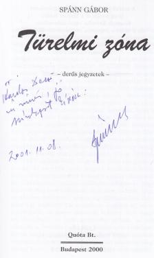 Spánn Gábor - Türelmi zóna (dedikált) [antikvár]