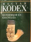 Dobszay Tamás - Reformkor és kiegyezés - CD-vel [antikvár]