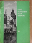 Barbarits Lajos - A Magyar Mezőgazdasági Múzeum közleményei 1962 [antikvár]