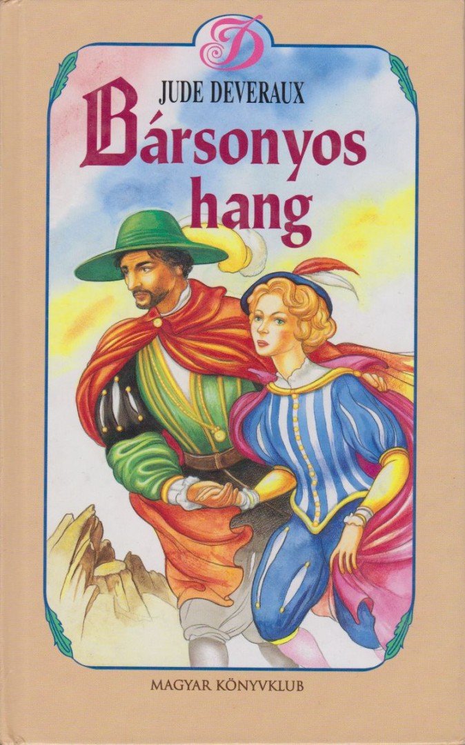 Jude Deveraux - Bársonyos hang [antikvár]