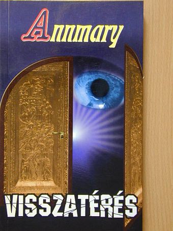 Annmary - Visszatérés [antikvár]