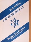 Buk Miklós - A kétezer éves út [antikvár]