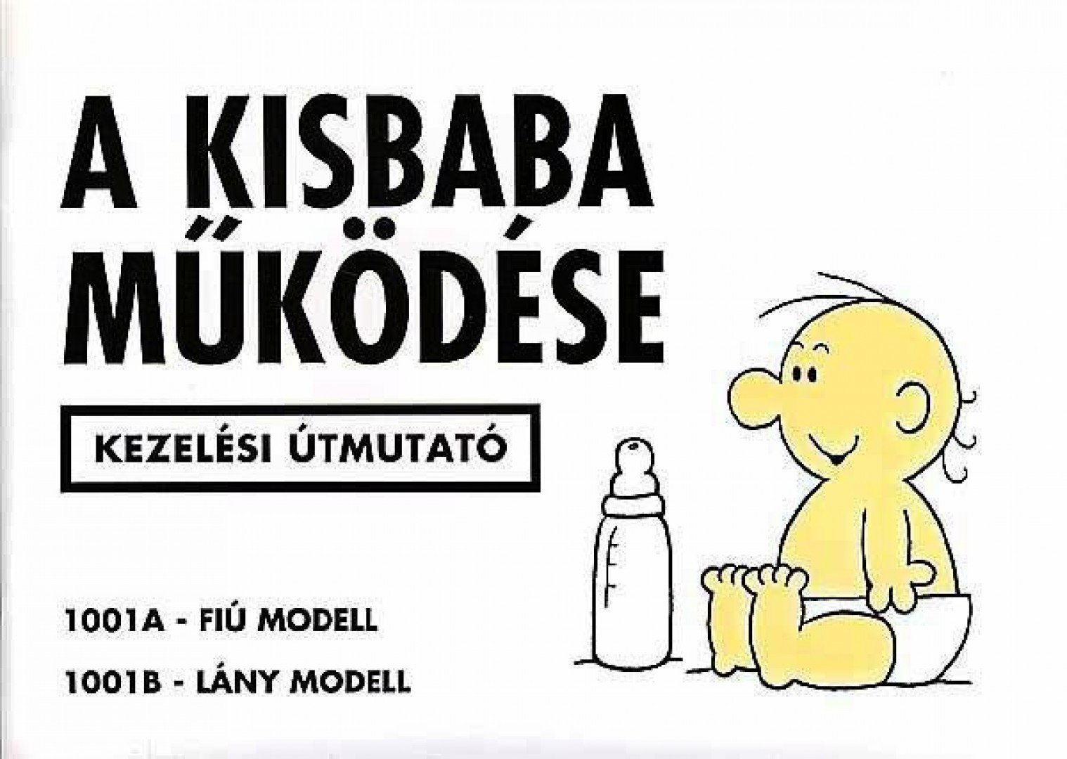 Martin Baxendale - A kisbaba működése [antikvár]