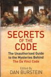 BURSTEIN, DAN - Secrets of the Code [antikvár]