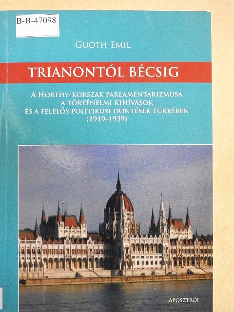 Guóth Emil - Trianontól Bécsig [antikvár]