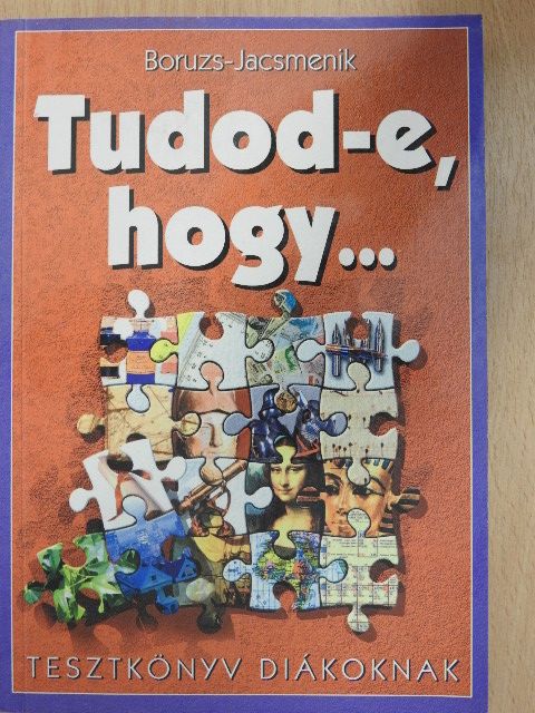 Boruzs János - Tudod-e, hogy... [antikvár]