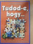 Boruzs János - Tudod-e, hogy... [antikvár]