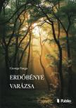 George Varga - Erdőbénye varázsa [eKönyv: epub, mobi]
