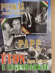 Simon V. László - Úton a legendákkal [antikvár]