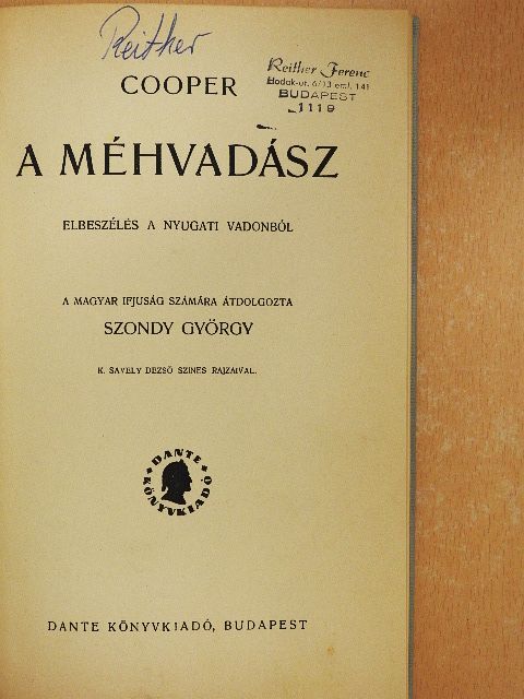J. F. Cooper - A méhvadász [antikvár]