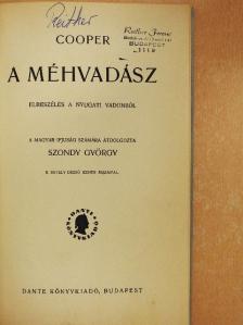 J. F. Cooper - A méhvadász [antikvár]