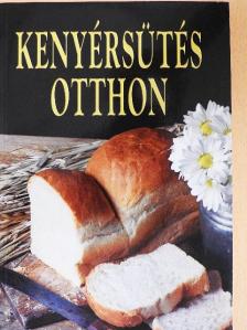 Papp Erzsébet - Kenyérsütés otthon [antikvár]