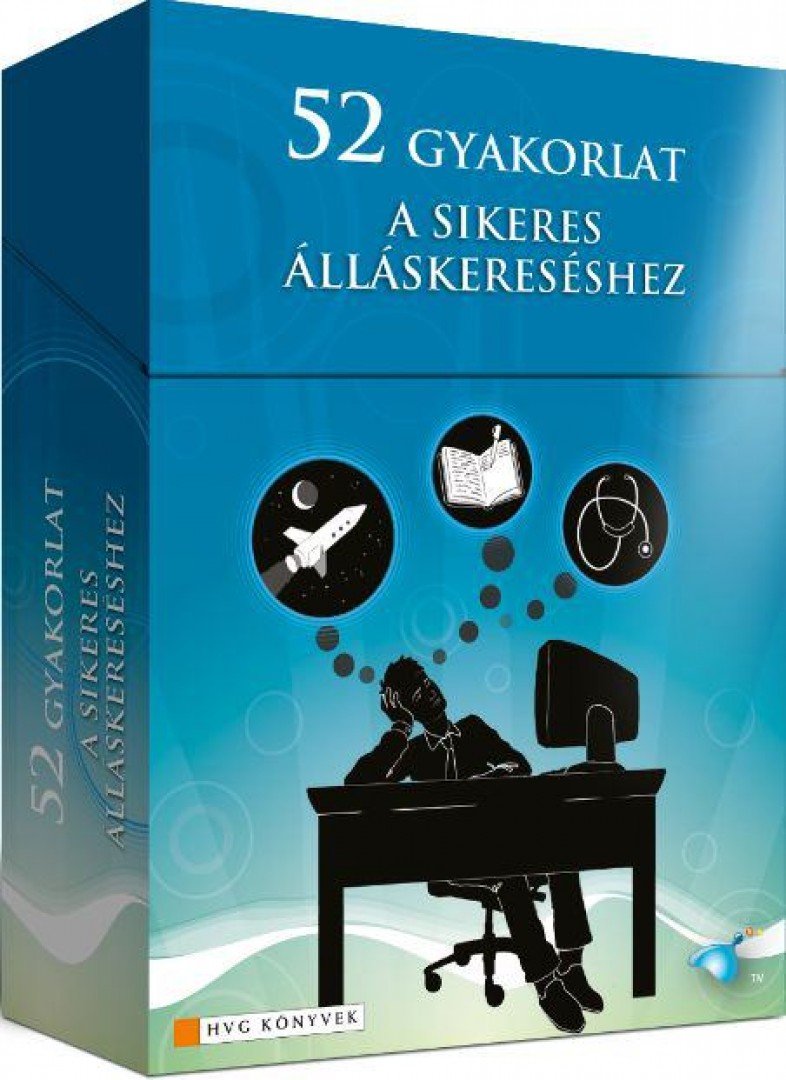 Török Hilda - 52 gyakorlat a sikeres álláskereséshez [antikvár]