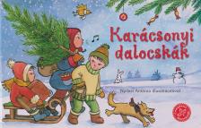 Bogos Katalin - Karácsonyi dalocskák [antikvár]