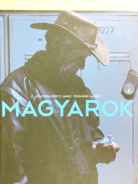 Zsigmond Gábor - Magyarok [antikvár]