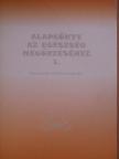 Csepcsényi Attiláné - Alapkönyv az egészség megőrzéséhez I. [antikvár]