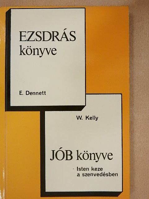 E. Dennett - Ezsdrás könyve/Jób könyve [antikvár]