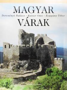 Dercsényi Balázs - Magyar várak [antikvár]