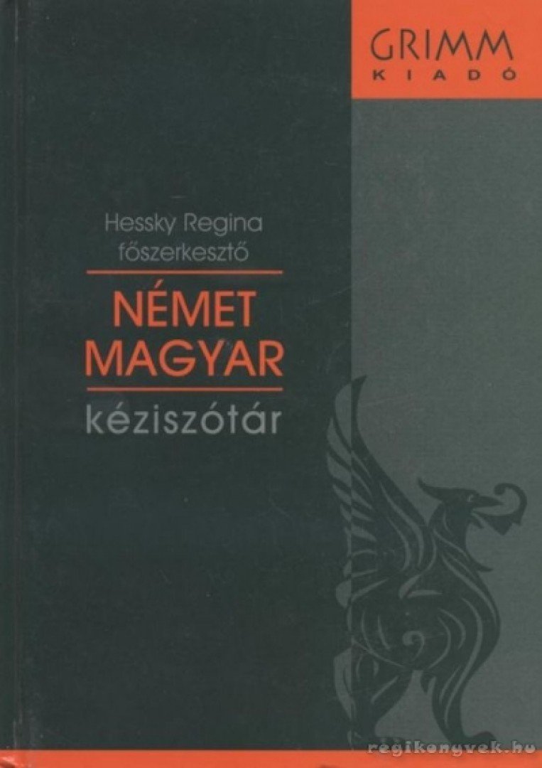 Hessky Regina - Német-magyar kéziszótár [antikvár]