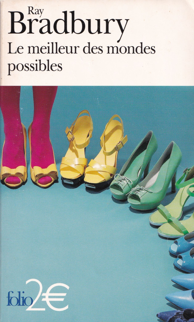 Ray Bradbury - Le meilleur des mondes possibles [antikvár]