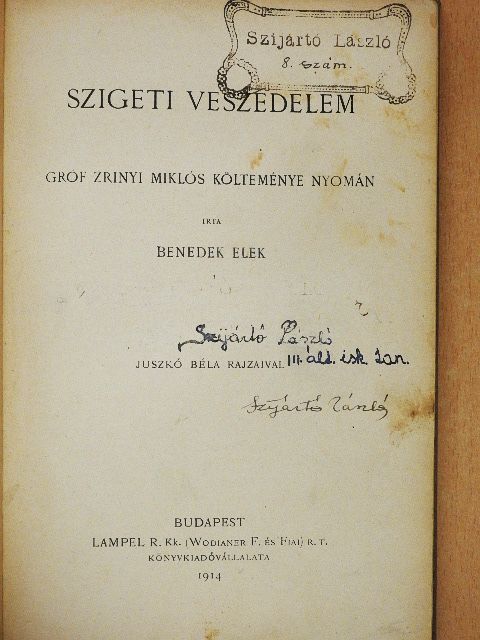 Benedek Elek - Szigeti veszedelem [antikvár]