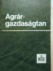 Dr. Bíró Ferenc - Agrárgazdaságtan [antikvár]