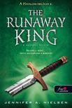 Jennifer A. Nielsen - The Runaway King - A szökött király - (Hatalom trilógia 2.) - Kemény borítós