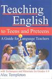 TEMPLETON, ALEC - Teaching english to teend and preteens