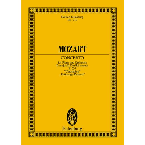 MOZART, W,A, - CONCERTO FOR PIANO AND ORCHESTRA D MAJOR KV 537 KRÖNUNGSKONZERT, TP