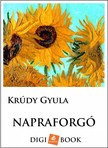 Krúdy Gyula - Napraforgó [eKönyv: epub, mobi]