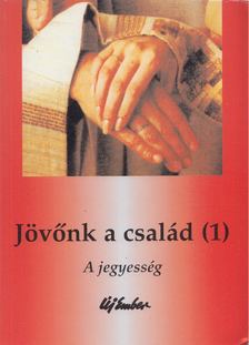Jövőnk a család (1) [antikvár]