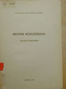 Megyénk művelődésügye [antikvár]