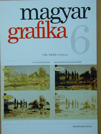 Baráth János - Magyar Grafika 1988/6. [antikvár]