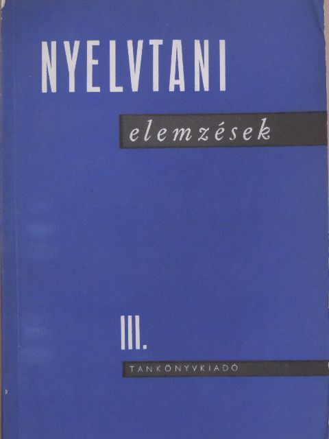 Rácz Endre - Nyelvtani elemzések III. [antikvár]