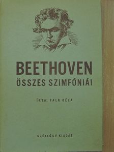 Falk Géza - Beethoven összes szimfóniái [antikvár]