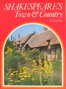 Levi Fox - Shakespeare's Town and Country [antikvár]