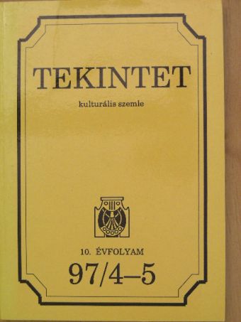Gottfried Benn - Tekintet 1997/4-5. [antikvár]