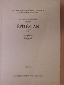 Dr. Bándy Iván - Építéstan IV. [antikvár]