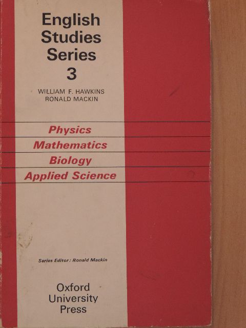 Ronald Mackin - Physics, Mathematics, Biology, and Applied Science [antikvár]