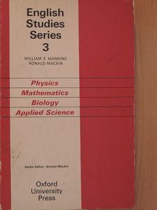 Ronald Mackin - Physics, Mathematics, Biology, and Applied Science [antikvár]