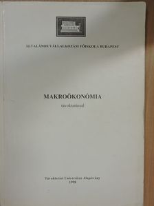 Gacsályi István - Makroökonómia távoktatással [antikvár]