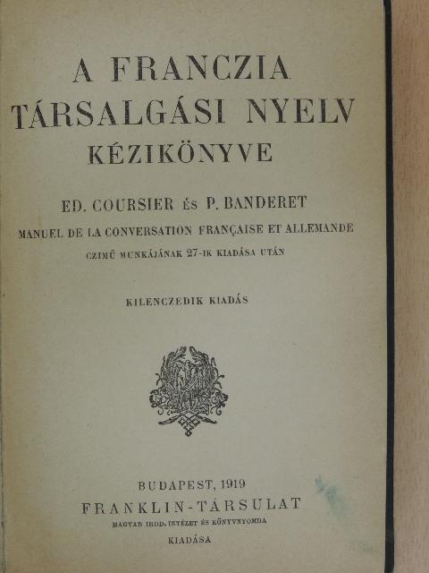 Ed. Coursier - A franczia társalgási nyelv kézikönyve [antikvár]